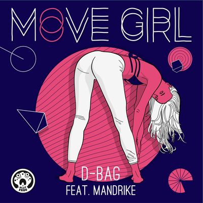 Move Girl (feat. Mandrike)