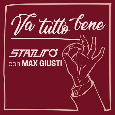 Va tutto bene (feat. Max Giusti)