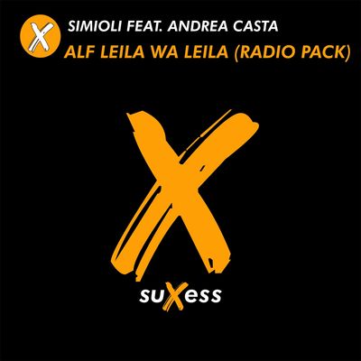 Alf Leila Wa Leila (feat. Andrea Casta)