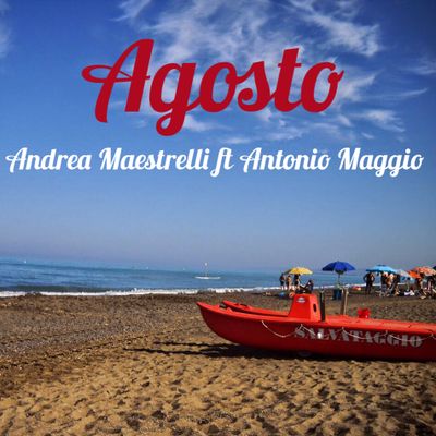 Agosto (feat. Antonio Maggio)