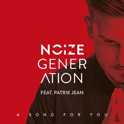 A Song For You (feat. Patrik Jean)