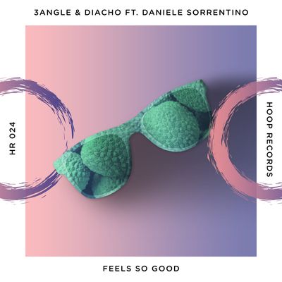 Feels So Good (feat. Daniele Sorrentino)