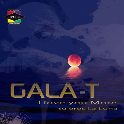 I Love You More (Tu eres la luna)