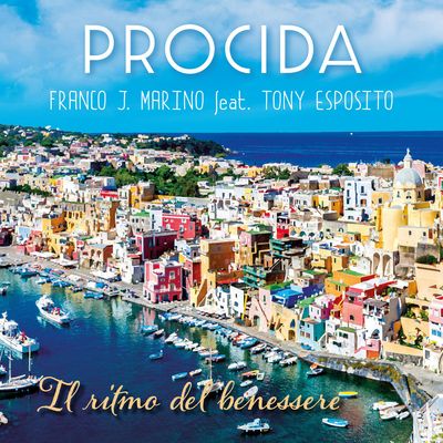 Procida (feat. Tony Esposito)