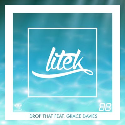 Drop That (feat. Grace Davies)