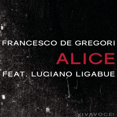 Alice (feat. Ligabue)