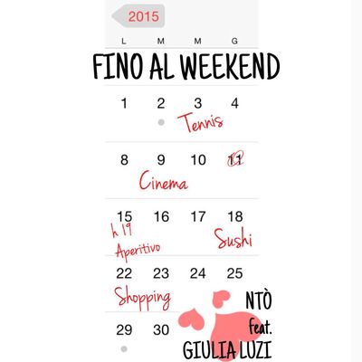 Fino al weekend (feat. Giulia Luzi)