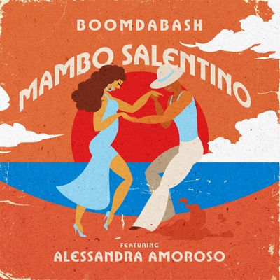 Mambo Salentino (feat. Alessandra Amoroso)