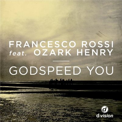 Godspeed You (feat. Ozark Henry)