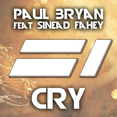 Cry (feat. Sinead Fahey)