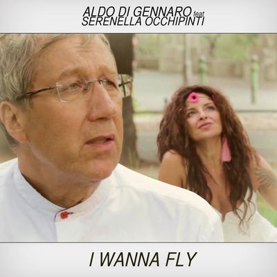 I Wanna Fly (feat. Serenella Occhipinti)