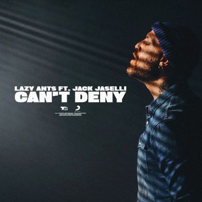 Can't Deny (feat. Jack Jaselli)