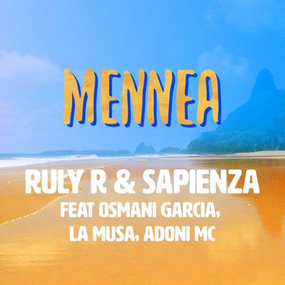 Mennea (feat. Osmani Garcia, La Musa & Adoni Mc)