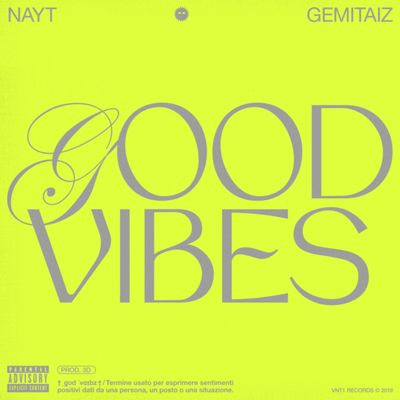 Good Vibes (feat. Gemitaiz)