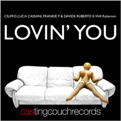 Lovin' You (feat. Will Roberson)