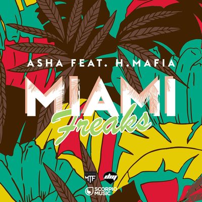 Miami Freaks (feat. H-Mafia)