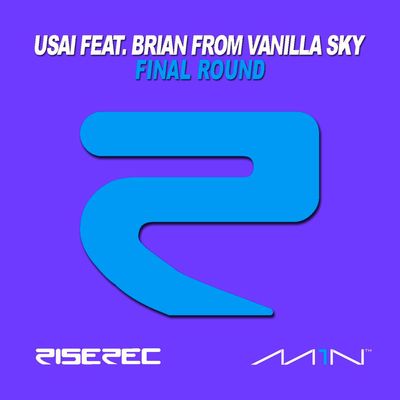 Final Round (feat. Brian from Vanilla Sky)