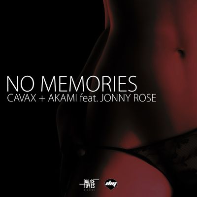 No Memories (feat. Jonny Rose)