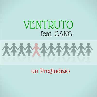 Un pregiudizio (feat. Gang)