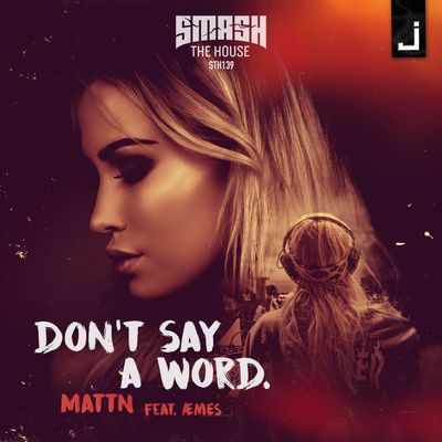 Don't Say a Word (feat. Æmes)