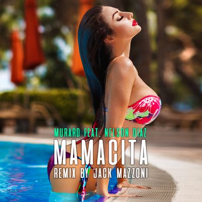 Mamacita (feat. Nelson Diaz)