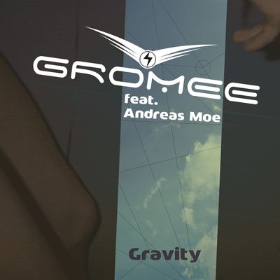 Gravity (feat. Andreas Moe)