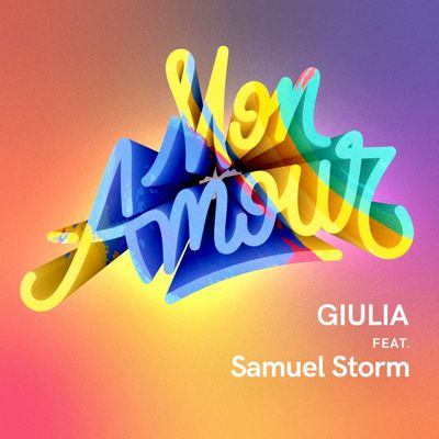 Mon Amour (feat. Samuel Storm)