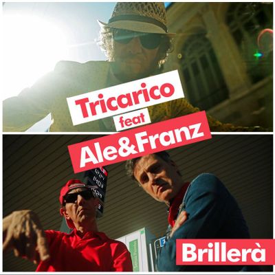 Brillerà (feat. Ale & Franz)