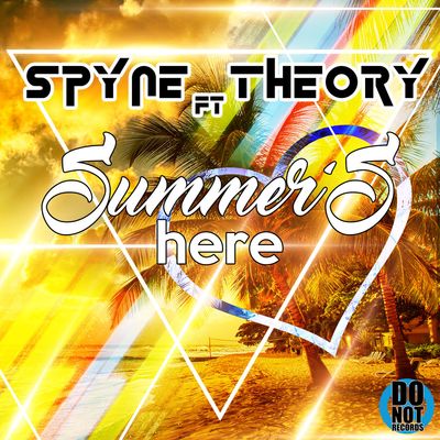 Summer's Here (feat. Theory)