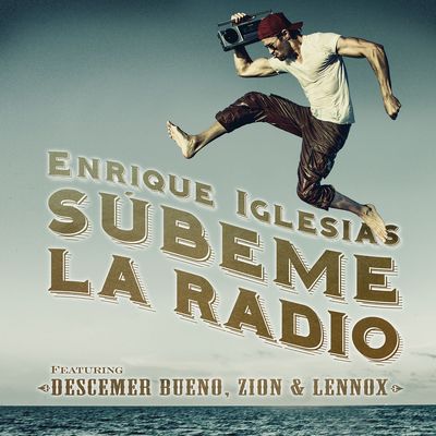 Súbeme la radio (feat. Descemer Bueno, Zion & Lennox)