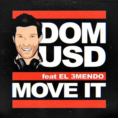 Move It (feat. El 3mendo)