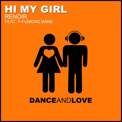 Hi My Girl (feat. P-Funking Band)