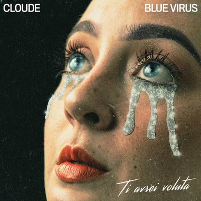 Ti avrei voluta (feat. Blue Virus)