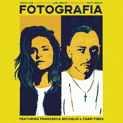 Fotografia (feat. Francesca Michielin & Fabri Fibra)