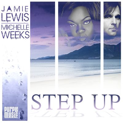 Step Up (feat. Michelle Weeks)