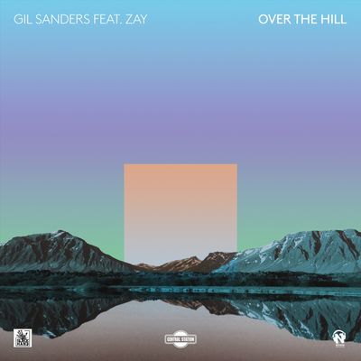 Over the Hill (feat. Zay)
