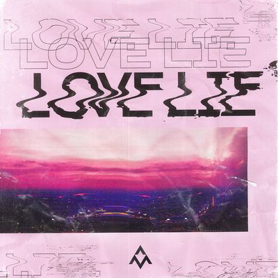 Love Lie (feat. Nevve & Shane)