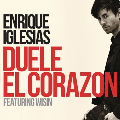 Duele el Corazón (feat. Wisin)