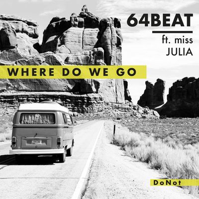 Where Do We Go (feat. Miss Julia)