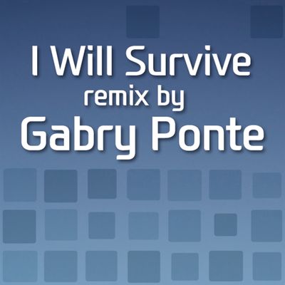 I Will Survive (Gabry Ponte Funk'n'love Remix)