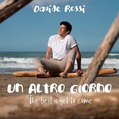 Un altro giorno (The Best Is Yet To Come)