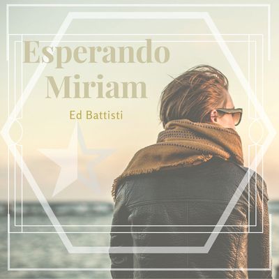 Esperando Miriam