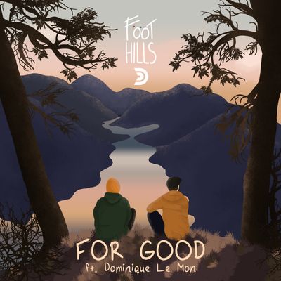 For Good (feat. Dominque Le Mon)