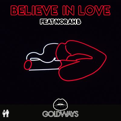 Believe In Love (feat. Norah B)