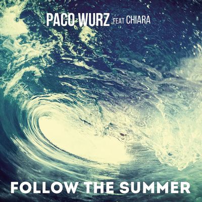 Follow the Summer (feat. Chiara)
