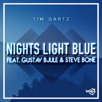 Nights Light Blue (feat. Gustav Bjule & Steve Bone)
