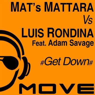 Get Down (feat. Adam Savage)