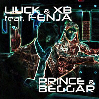 Prince & Beggar (feat. Fenja)