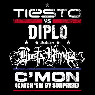 C'Mon (Catch 'Em By Surprise) (feat. Busta Rhymes)