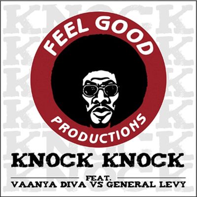 Knock Knock (feat. Vaanya Diva & General Levy)